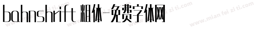 bahnshrift 粗体字体转换
